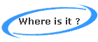 Where is it ?
